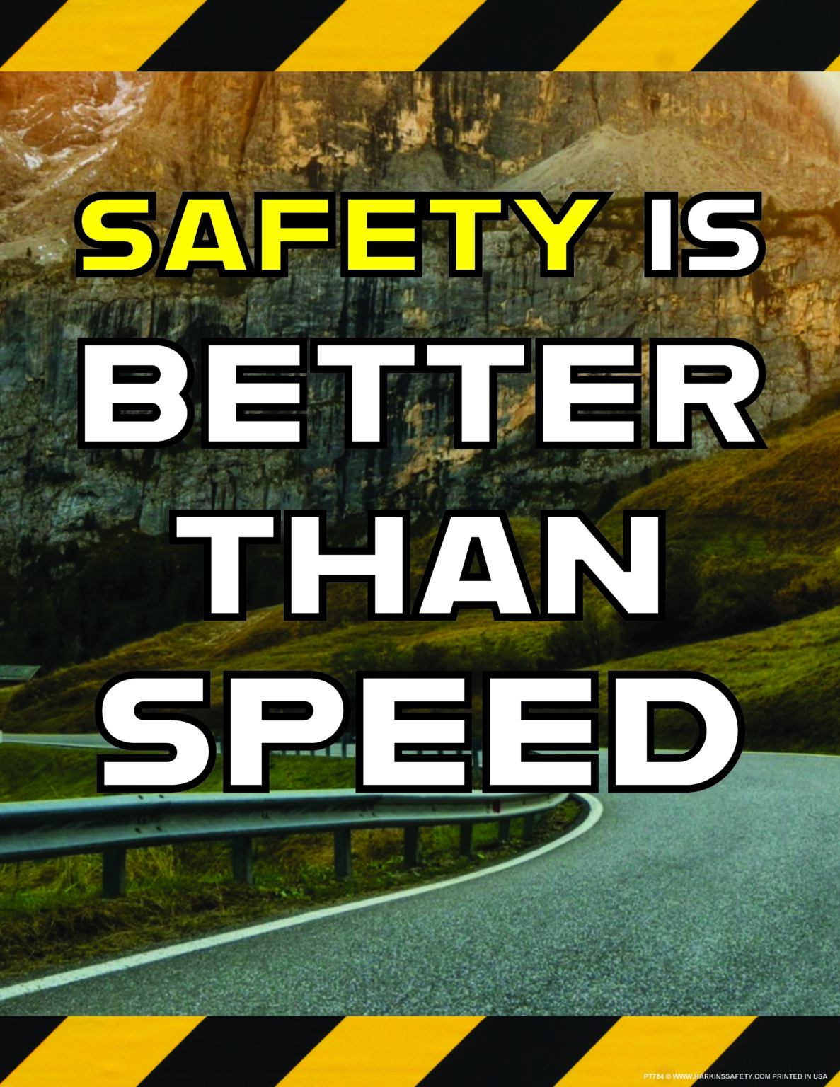 Safety is Better Than Speed | 2384 - Harkins Safety