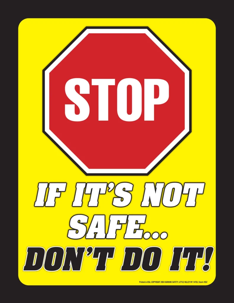 STOP If It's Not Safe Poster