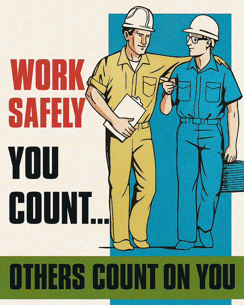 Work Safely You Count Poster - Gloss Paper (17" x 22")  | PT255
